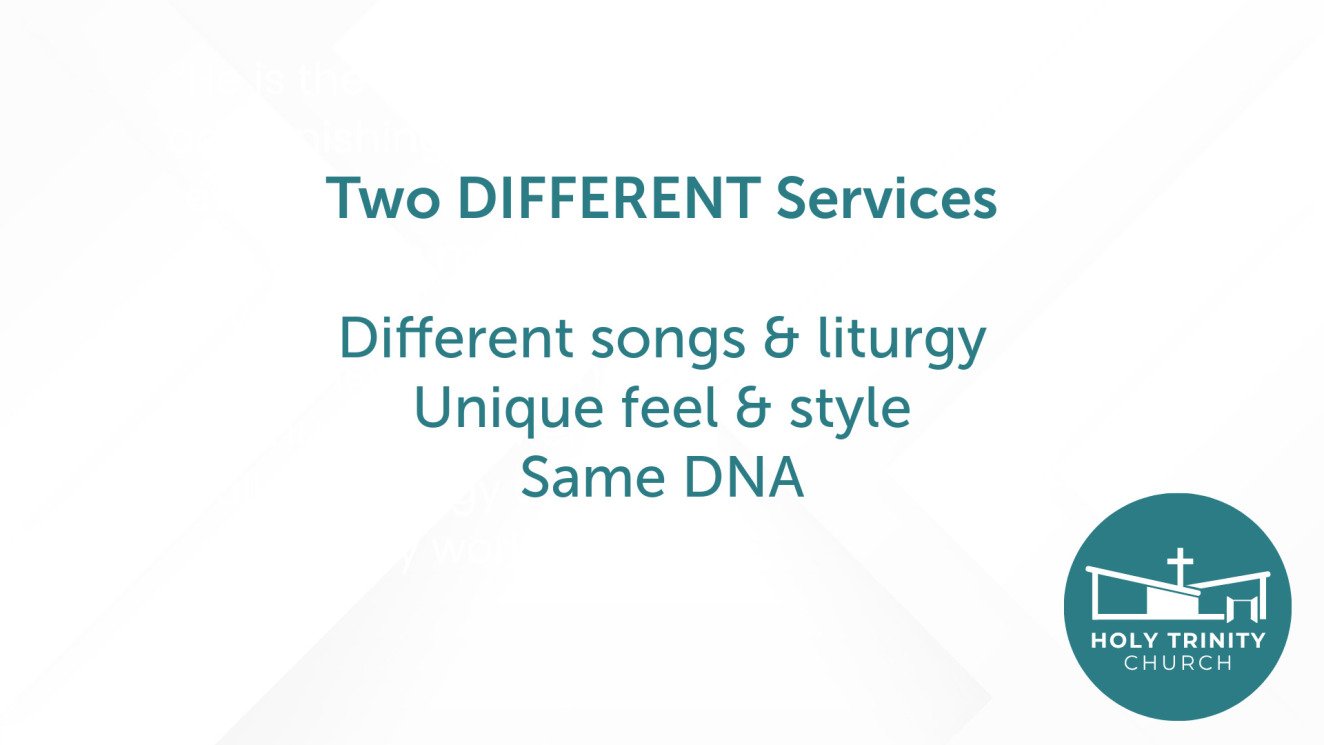 Each service is likely to develop its own feel and style over time (impacted by size, demographics, and cultural differences) but they will have a shared DNA.