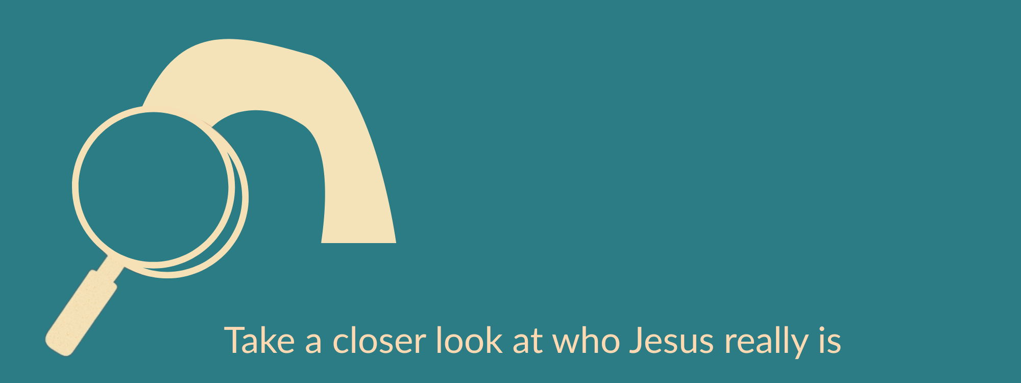 EXPLORING JESUS* On Thursdays in January*Find Out More